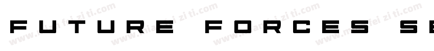 Future Forces Semi字体转换